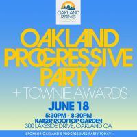 Save the Date for the 2015 Oakland Progressives Party & Townie Awards!