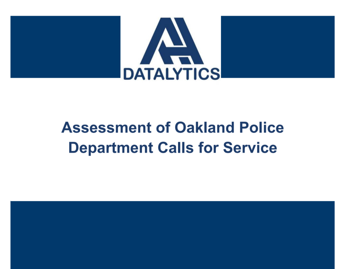 New Report from the Anti Police-Terror Project: 1% of Calls to the Oakland Police Department take up 57% of Police Time