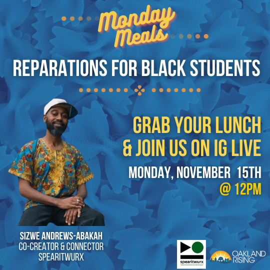 11.15.21 Monday Meals: Reparations for Black Students