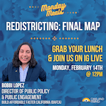 2/14/22 Monday Meals – Redistricting: Final Map