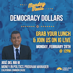 2.28.22 Monday Meals: Democracy Dollars