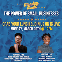 03.20.23 Monday Meals: The Power of Small Businesses